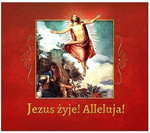 Jezus żyje ! Alleluja !