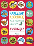 Naklejam i koloruję: Moje pierwsze słowa - Zwierzęta