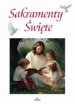 Sakramenty Święte 