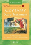 Czytamy Stary Testament. Ćwiczenia do wykładów z Biblistyki