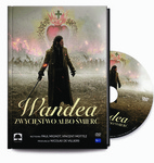 Wandea, zwycięstwo albo śmierć DVD