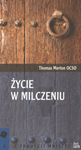 Życie w milczeniu