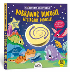  Dobranoc dinusie wyciągamy podusie! Książeczka lampeczka