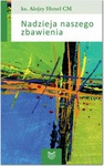 Nadzieja naszego zbawienia