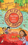Klub Leśnych Odkrywców. Tajemna Sieć Shyli
