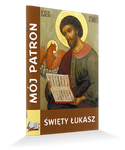Mój patron - Święty Łukasz