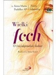 Wielki foch. O (nie) dojrzałości kobiet