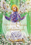 Karnet: Z Aniołami 10. Posyłam Wam Anioła Zaślubionych