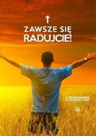 Zawsze się radujcie