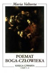 Poemat Boga-Człowieka Ks. IV cz. 5-6
