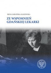 Ze wspomnień gdańskiej lekarki