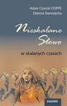 Nieskalane Słowo w skalanych czasach
