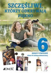 Kl VI SP - Szczęśliwi, którzy odkrywają piękno - Zeszyt ćwiczeń