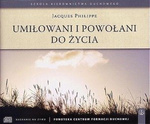 Umiłowani i powołani do życia