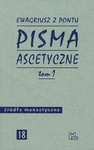 Pisma ascetyczne T1 (Ewagriusz z Pontu)