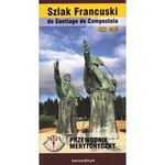 Szlak Francuski do Santiago de Compostela