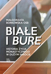 Białe i bure