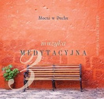 Muzyka medytacyjna 3