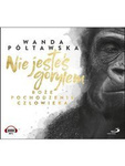 Nie jesteś gorylem. Audiobook MP3