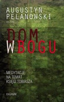 Dom w Bogu medytacje na temat księgi Tobiasza