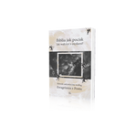 Biblia jak pocisk. Jak walczyć z myślami?Metoda antyretyczna według Ewagriusza z Pontu