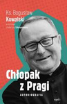 Chłopak z Pragi. Autobiografia