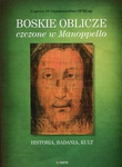 Boskie oblicze czczone w Manoppello