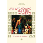 Jak wychować dziecko w wierze