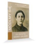 Módlmy się... do św. Gemmy Galgani