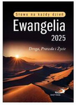 Ewangelia 2025. Droga, Prawda i Życie. MAŁY format, oprawa twarda