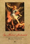 Św. Michał Archanioł. Modlitewnik