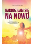 Narodziłam się na nowo