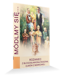 Modlitewnik Módlmy się... Różaniec z błogosławioną rodziną Ulmów z Markowej