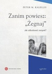 Zanim powiesz: "Żegnaj". 
