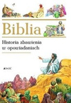 Biblia - historia zbawienia w opowiadaniach
