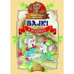 Mądra Sowa opowiada: Bajki o przyjaźni