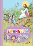 Ewangelia dla dzieci 2025 - miękka oprawa