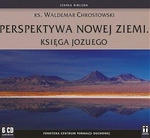 Perspektywa nowej ziemi. Księga Jozuego