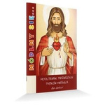 Modlitewnik Módlmy się...Modlitewnik pierwszych piątków miesiąca dla dzieci