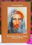 Prawdziwe Życie w Bogu (Zeszyty 90-114) - t.11-15