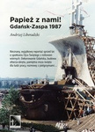 Papież z nami ! Gdańsk -Zaspa 1987