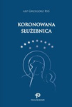Koronowana Służebnica