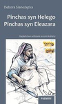 Pinchas syn Helego Pinchas syn Eleazara. Kim chcesz być?