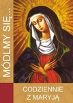 Módlmy się... Codziennie z Maryją