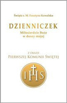 Dzienniczek. Miłosierdzie Boże w duszy mojej - obwoluta komunijna