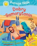 Poznaję Biblię - Dobry Samarytanin. Biblijne historie, łamigłówki i zgadywanki – 100 naklejek
