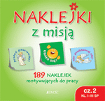 Naklejki z misją. Cz. 2. Klasy I-III szkoły podstawowej