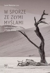 W sporze ze złymi myślami. Lektura Ewagriusza z Pontu dzisiaj