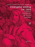  Ewangelia według św. Jana. Katolicki komentarz do Pisma Świętego