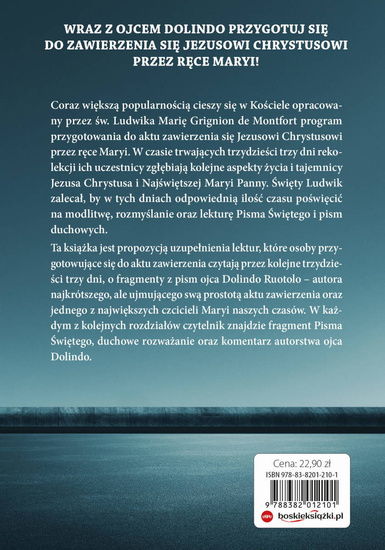 33 dni z Ojcem Dolindo. Przygotowanie do aktu zawierzenia się Jezusowi przez ręce Maryi 